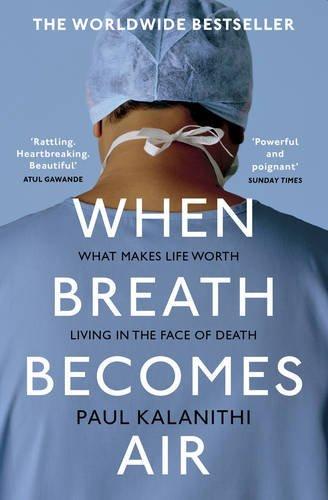 The media cover for “When Breath Becomes Air” by Paul Kalanithi